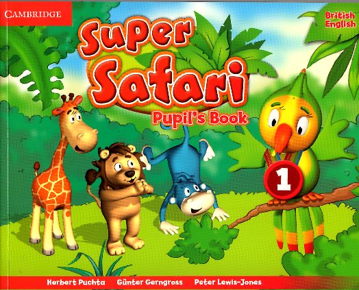 SUPER SAFARI LEVEL 1 PUPIL'S BOOK