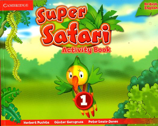 SUPER SAFARI LEVEL 1 ACTIVITY BOOK