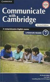 Communicate With Cambridge A Comprehensive English Course Literature Reader 7 NEP 2020 / NCF 2023 