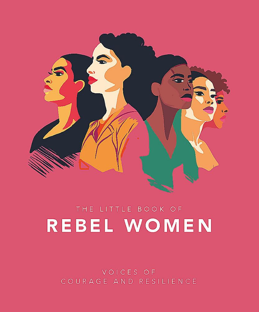 The Little Book of Rebel Women 