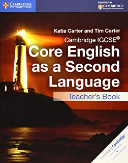 CAMBRIDGE IGCSE CORE ENGLISH AS A SECOND LANGUAGE TEACHERS BOOK