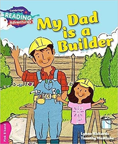 My Dad is a Builder Pink B Band