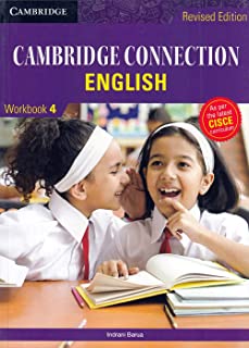 CAMBRIDGE CONNECTION: ENGLISH FOR ICSE SCHOOLS WORKBOOK 4, REVISED EDITION