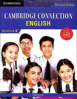 Cambridge Connection: English for ICSE Schools Workbook 8, Revised Edition