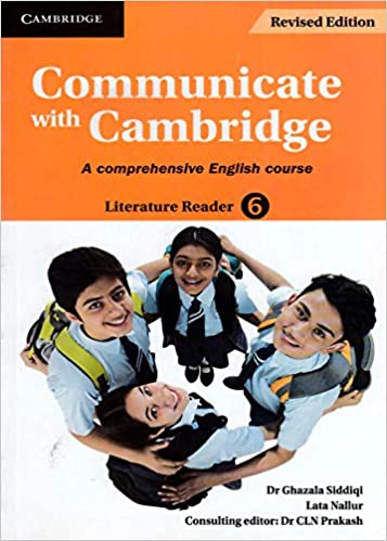 COMMUNICATE WITH CAMBRIDGE  LEVEL 6 LITERATURE READER