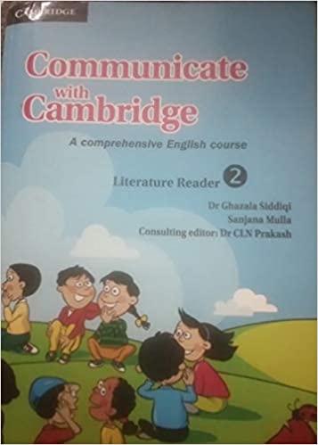 COMMUNICATE WITH CAMBRIDGE LEVEL 2 LITERATURE READER  KALGIDHAR TRUST EDITION
