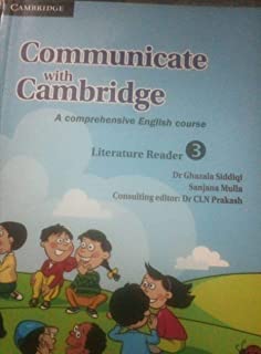 COMMUNICATE WITH CAMBRIDGE LEVEL 3 LITERATURE READER  KALGIDHAR TRUST EDITION