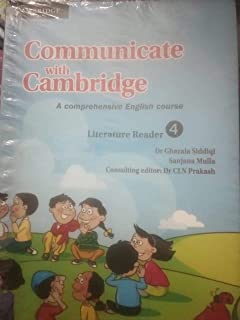 COMMUNICATE WITH CAMBRIDGE LEVEL 4 LITERATURE READER  KALGIDHAR TRUST EDITION