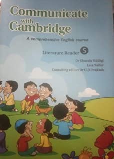 COMMUNICATE WITH CAMBRIDGE LEVEL 5 LITERATURE READER  KALGIDHAR TRUST EDITION