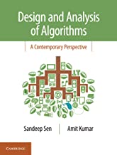 DESIGN AND ANALYSIS OF ALGORITHMS : A CONTEMPORARY PERSPECTIVE