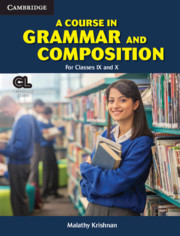 A Course in Grammar and Composition for Classes IX and X Classes IX and X Student's Book with App Re