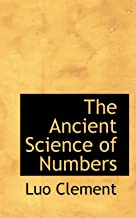 The Ancient Science of Numbers