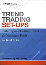 TREND TRADING SET-UPS: ENTERING AND EXITING TRENDS FOR MAXIMUM PROFIT: 522