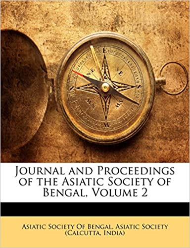 Journal and Proceedings of the Asiatic Society of Bengal, Volume 2