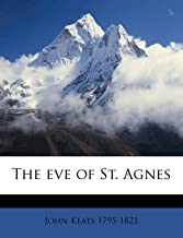 The Eve of St. Agnes