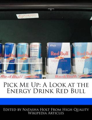 Pick Me Up: A Look at the Energy Drink Red Bull
