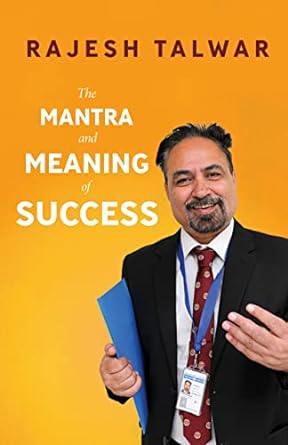 The Mantra and Meaning of Success