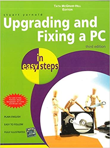 UPGRADING AND FIXING A PC