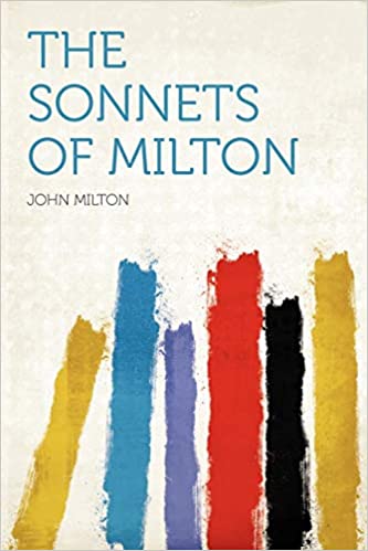 THE SONNETS OF MILTON