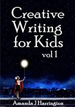 Creative Writing for Kids vol 1