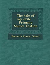 The Tale of My Exile