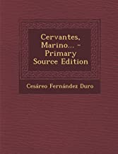 CERVANTES, MARINO... - PRIMARY SOURCE