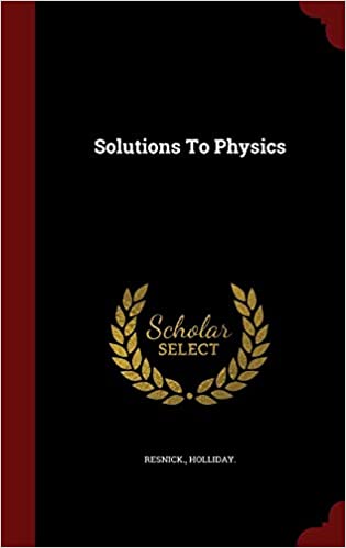 Solutions to Physics 