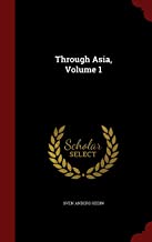 Through Asia, Volume 1