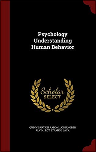 Psychology Understanding Human Behavior 