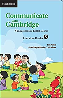 COMMUNICATE WITH CAMBRIDGE LITERATURE READER LEVEL 5