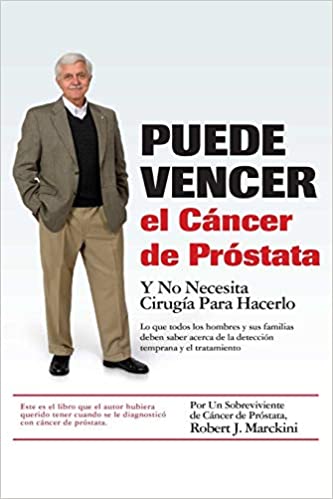 Puede Vencer El Cancer De Prostata