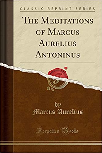THE MEDITATIONS OF MARCUS AURELIUS ANTONINUS
