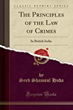 The Principles of the Law of Crimes