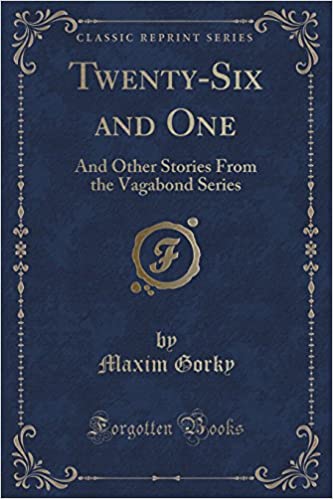 TWENTY-SIX AND ONE: AND OTHER STORIES FROM THE VAGABOND SERIES