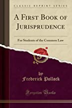 A First Book of Jurisprudence: For Students of the Common Law