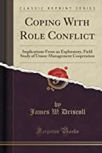 Coping with Role Conflict