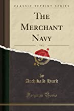The Merchant Navy, Vol. 2