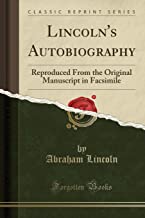LINCOLN'S AUTOBIOGRAPHY