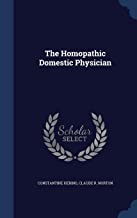 THE HOMOPATHIC DOMESTIC PHYSICIAN