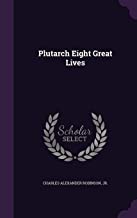 Plutarch Eight Great Lives