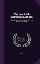 THE NEGOTIABLE INSTRUMENTS ACT, 1881