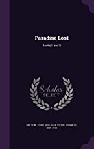 PARADISE LOST: BOOKS I AND II