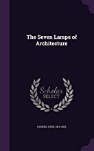 The Seven Lamps of Architecture