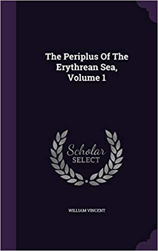 The Periplus Of The Erythrean Sea, Volume 1