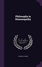 Philosophy in Homoeopathy