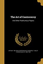 THE ART OF CONTROVERSY