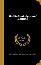 THE BIOCHEMIC SYSTEM OF MEDICINE