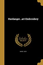 Hardanger...Art Embroidery