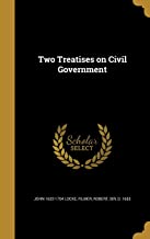 TWO TREATISES ON CIVIL GOVERNMENT