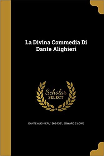 La Divina Commedia Di Dante Alighieri